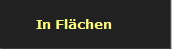 In Fl�chen